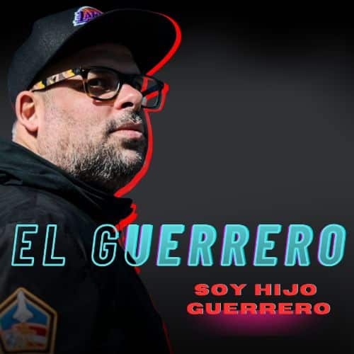 Soy Hijo Guerrero
